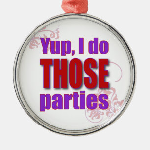 Yup gör jag DE partyn! Julgransprydnad Metall