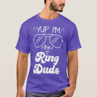 Yup Im, Ring, Ring Bearer Funny Bröllop Par T Shirt