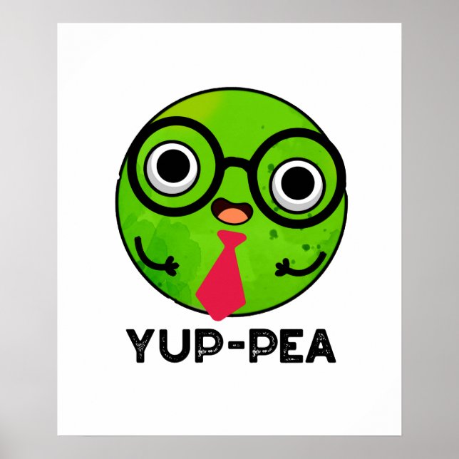 Yup-pea Funny Yuppie Veggie Pea Pun Poster (Framsidan)
