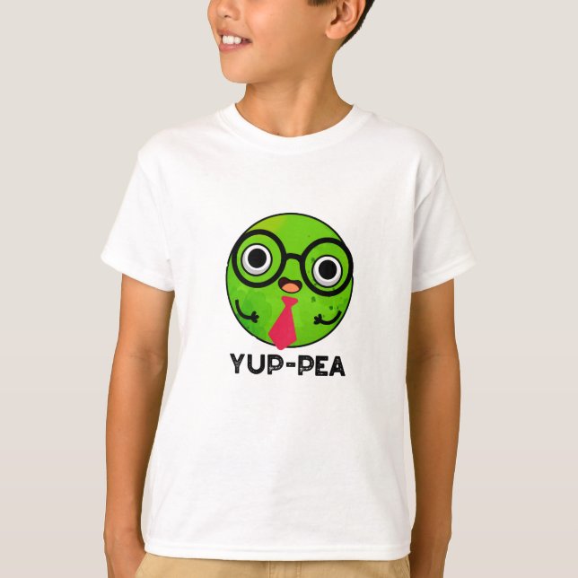 Yup-pea Funny Yuppie Veggie Pea Pun T Shirt (Framsida)