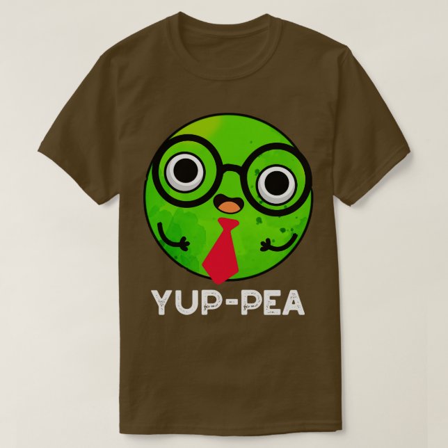 Yuppe a Funny Yuppie Veggie Pea Pun 1 T Shirt (Design framsida)