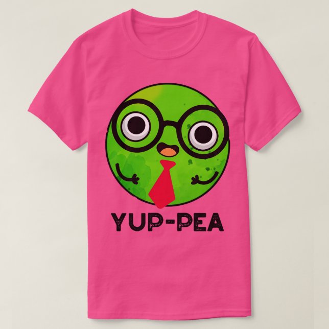 Yuppe a Funny Yuppie Veggie Pea Pun T Shirt (Design framsida)