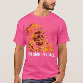 Yuri Gagarin First Man i Space 1 T Shirt