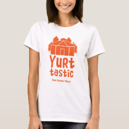 Yurt Living and Vacations T-Shirt