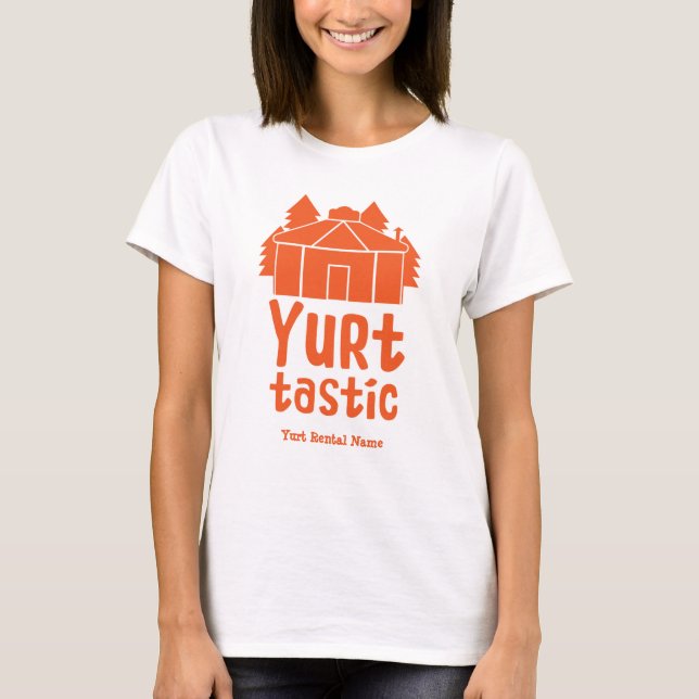 Yurt Living and Vacations T-Shirt (Framsida)