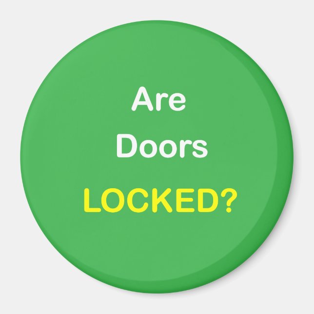 z94 - Magnetisk påminnelse ~ ÄR DÖRRAR LÅST? Magnet (Framsidan)