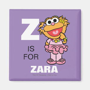 Z är för Zoe Lägg till ditt namn Magnet