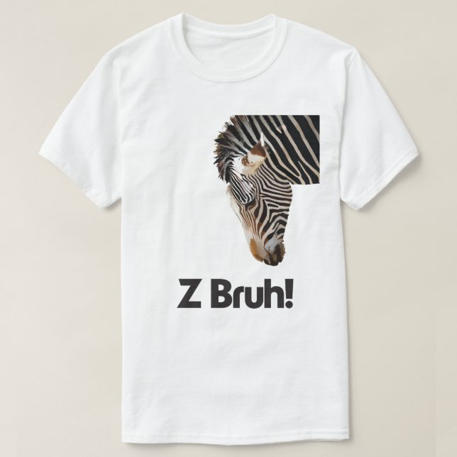 Z Bruh T-shirt (Design framsida)