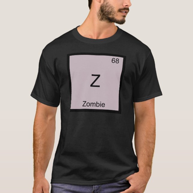 Z - Zombie Rolig Kemisk Element Symbol T-Shirt (Framsida)