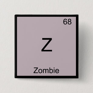 Z - Zombie Rolig Kemisk Element Symbol T-Shirt Knapp