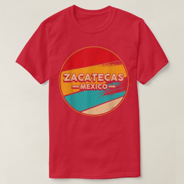 Zacatecas Meico Proud Meican Zacatecas Retro Vin T Shirt (Design framsida)