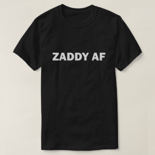 ZADDY AF T SHIRT