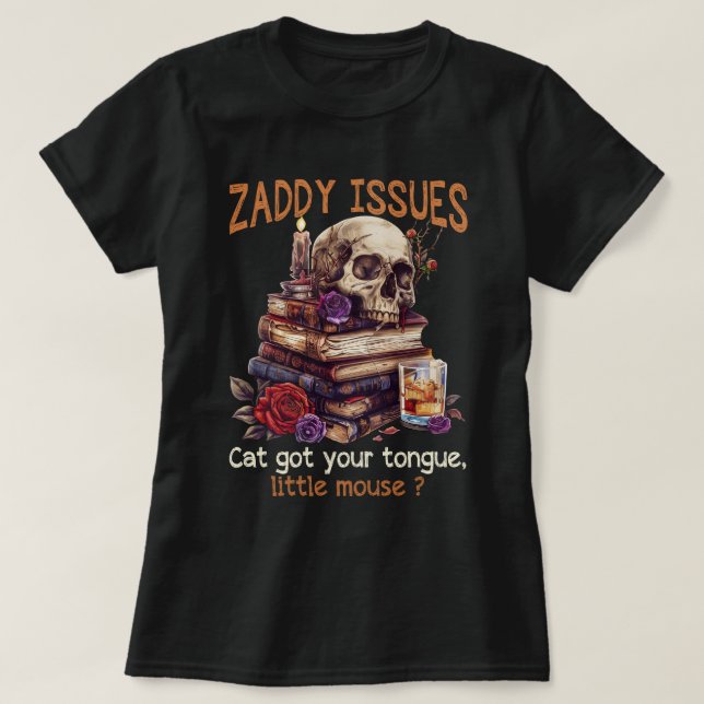 Zaddyproblem Katt Har Din lilla Tunga-mus T Shirt (Design framsida)