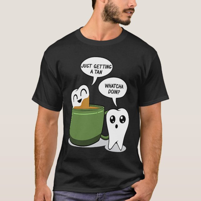 Zahn Bath In Coffee  Dentist Dental Aid T Shirt (Framsida)