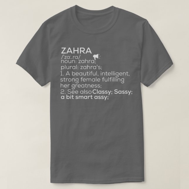 Zahra Namn Zahra Definition Zahra Female Namn Zahr T Shirt (Design framsida)