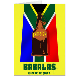 Zamalek - Babalas Please är tyst Hälsningskort