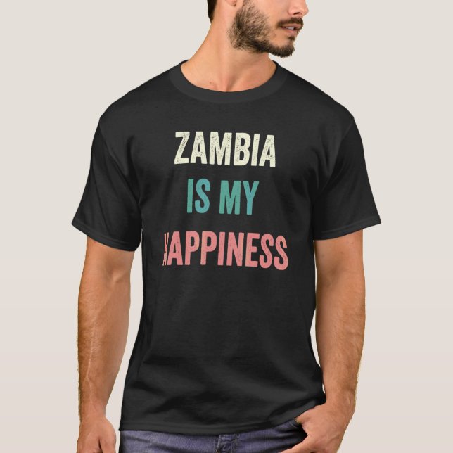 Zambia Är Min Lycka T Shirt (Framsida)