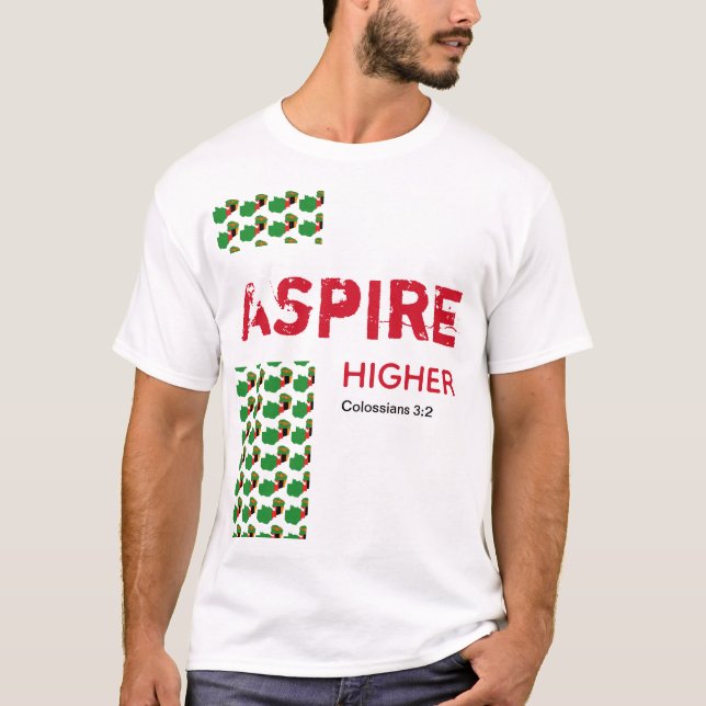 Zambia ASPIRE HIGHER Christian Scripture T Shirt (Framsida)