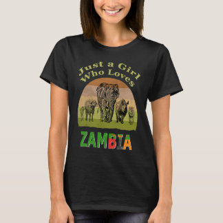 Zambia Big 5 Wildlife with Text Just a Girl Who Lo T Shirt