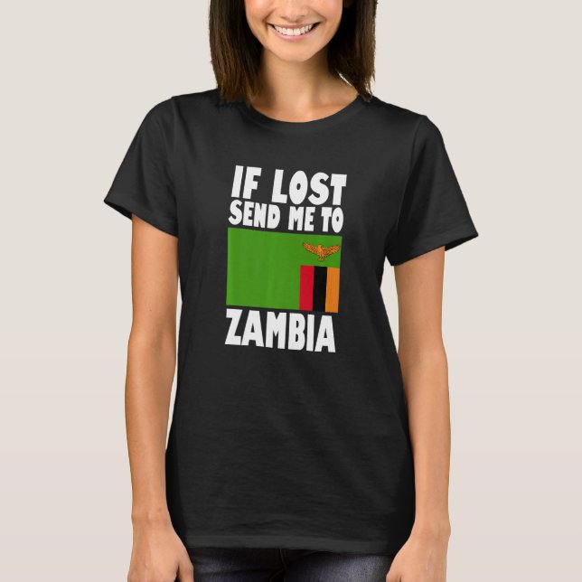 Zambia Flag Design  If lost send me to Zambia Prem T Shirt (Framsida)