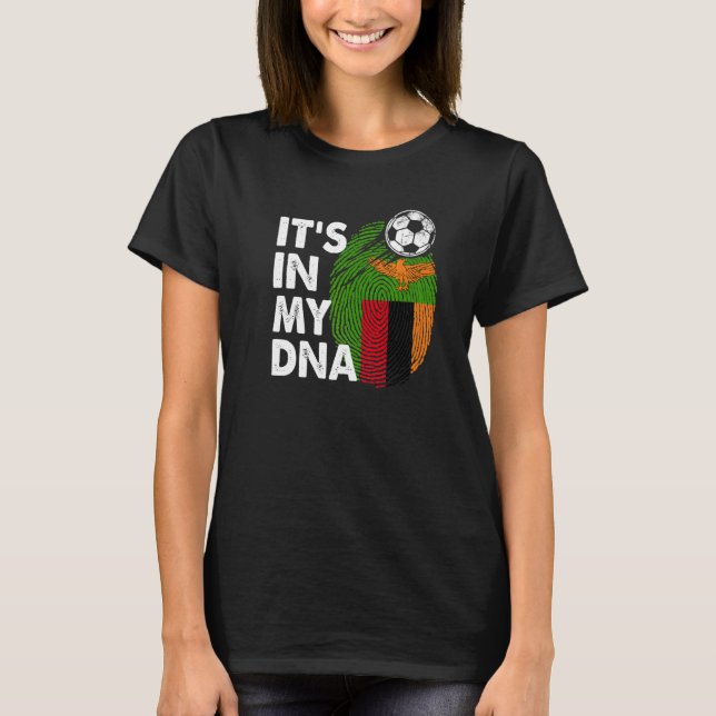 Zambia i mitt Dna Zambian-Flagga Zambia T Shirt (Framsida)