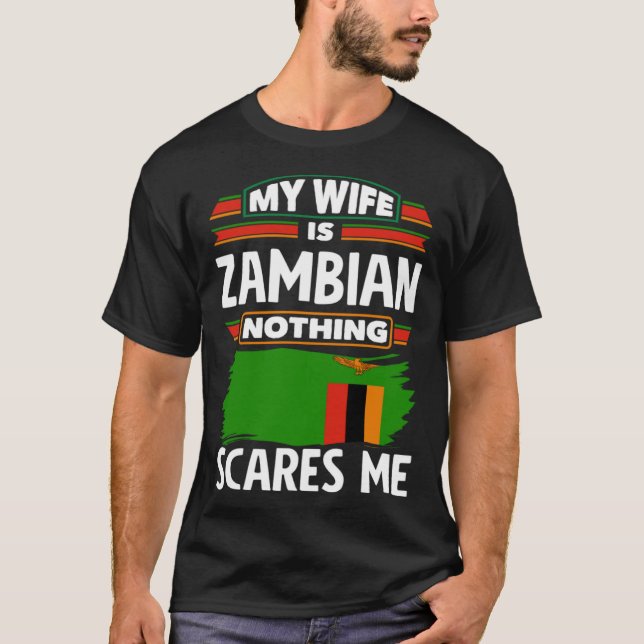 Zambian Zambia Zambian Flagga Min fru är Zambian T Shirt (Framsida)