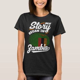 Zambian Zambia Zambian Flagga Min historia börjar T Shirt