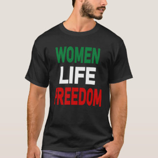 Zan Zendegi Azadi Women Life Freedom Jin Jiyan Aza T Shirt