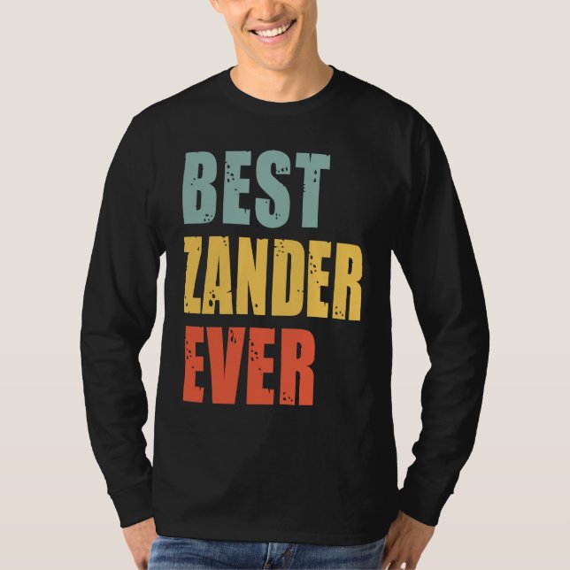 Zander Best Ever  Zander T Shirt (Framsida)