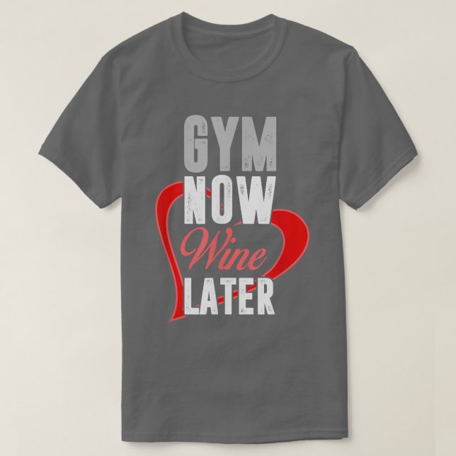 Zany Brainy Workout Gym Now Vin LaterFitness 1610 T Shirt (Design framsida)