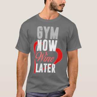 Zany Brainy Workout Gym Now Vin LaterFitness 1610 T Shirt