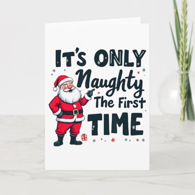 Zany Det är bara busigt första gången Santa Christ Kort (Framsida)