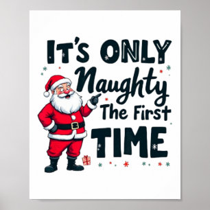 Zany Det är bara busigt första gången Santa Kristu Poster