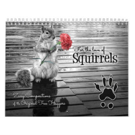 Zany Squirrel Älskare Wildlife 12 månader Kalender