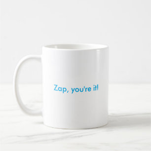 Zap dig är det! mugg