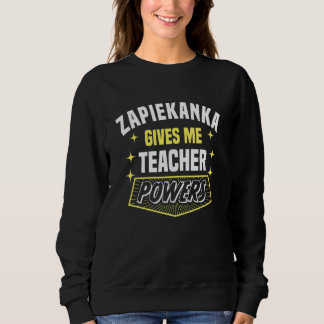 Zapiekanka Ger mig lärarkrafter Professor humor T Shirt