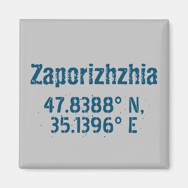 Zaporizhzhia Latitude & Longitude Distress Magnet (Framsidan)