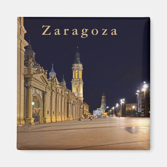 Zaragoza. God natt. Plaza del Pilar. Magnet (Framsidan)