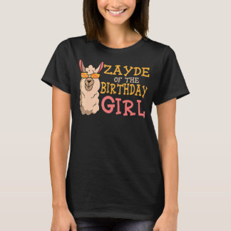 Zayde of the Birthday Girl Bday Party Celebr T Shirt