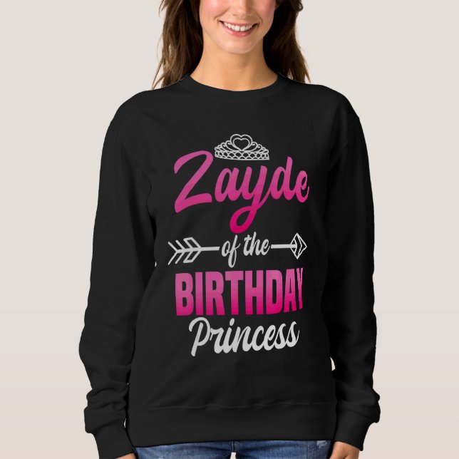 Zayde of the Birthday Princess Party Bday Celebrat T Shirt (Framsida)