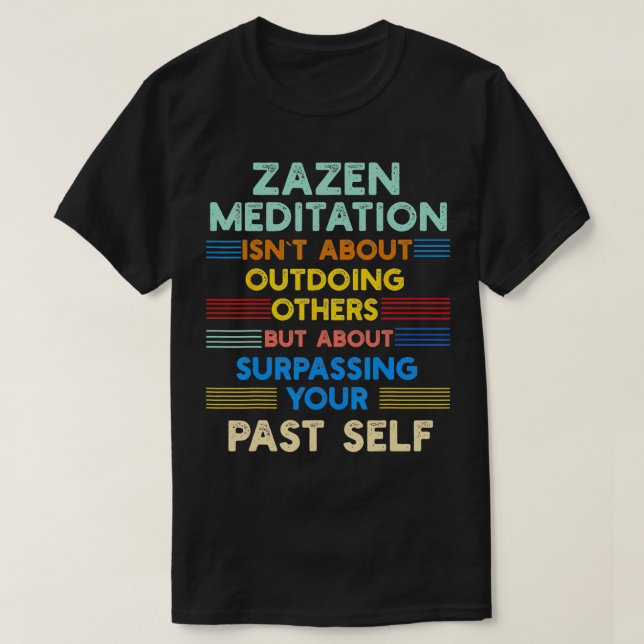 Zazen Meditation är ett utfall av ditt tidigare SP T Shirt (Design framsida)