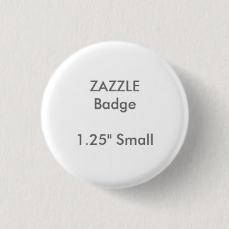 ZAZZLE-anpassningsbar skrivev ut 1,25" små Knapp