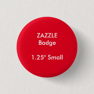 ZAZZLE-anpassningsbar skrivev ut 1,25" små Knapp