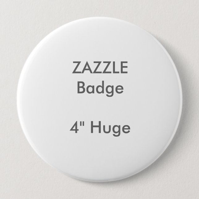 ZAZZLE-anpassningsbar skrivev ut 4" det enorma Knapp (Framsida)