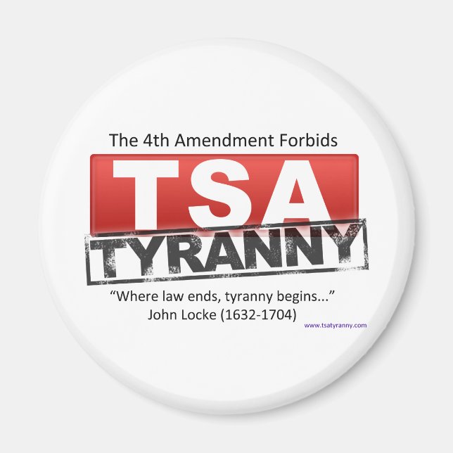 Zazzle TSA Tyranny Image Magnet (Framsidan)