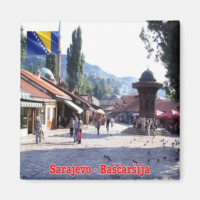 zBA005 SARAJEVO BAŠCARŠIJA Bosnien och Hercegovina Magnet (Framsidan)