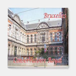 zBE028 BRYSSELS BRUXELLES Royal Conservatory Magnet