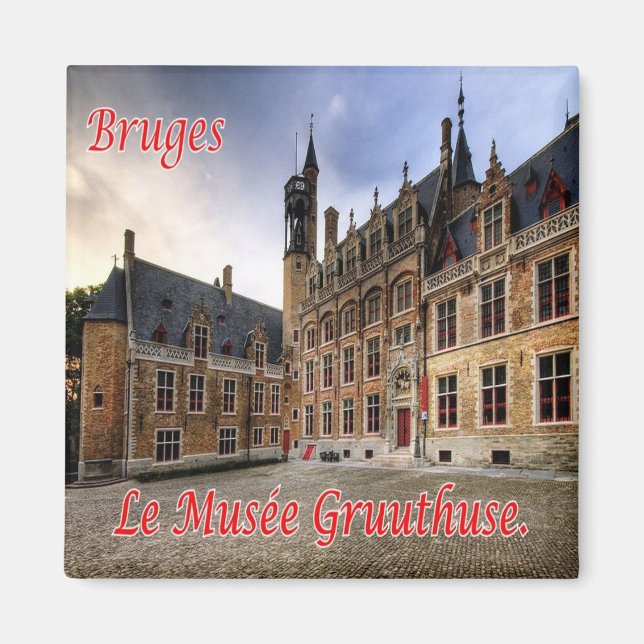 zBE042 BRUGES Gruuthuse Museum, Fridge Magnet (Framsidan)