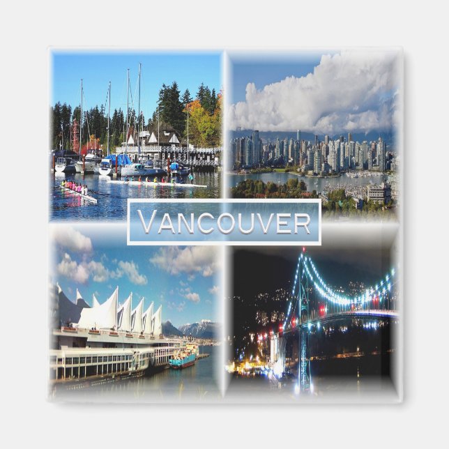 zCA007 VANCOUVER, Stanley Park, Yaletown, Fridge Magnet (Framsidan)