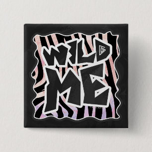 Zebra Black och Rosa Vild mig Knapp